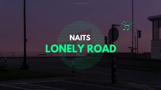 Lonely Road  Naits