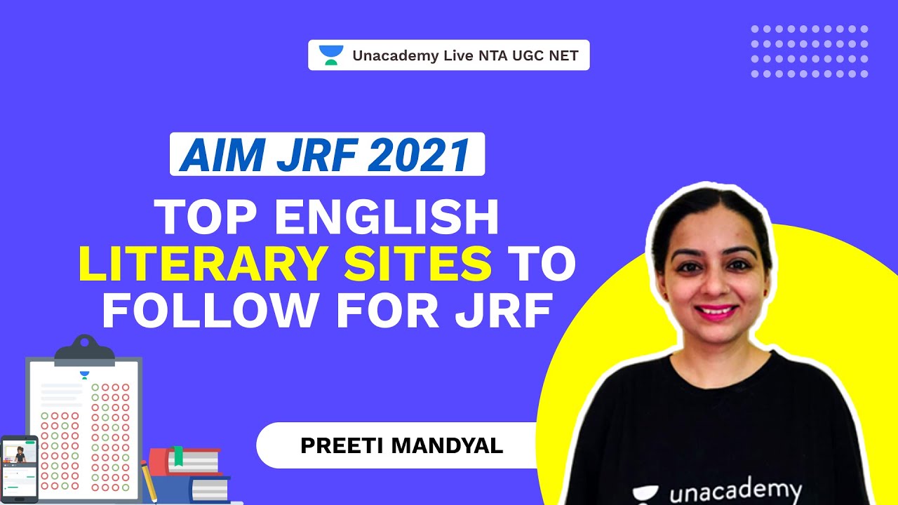 Top English Literary Sites to Follow for JRF | AIM JRF 2021 English Literature | Preeti Mandyal