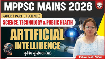 Artificial Intelligence (AI) | MPPSC Mains | Paper 3 Part B | Unit 2 | Genius Academy