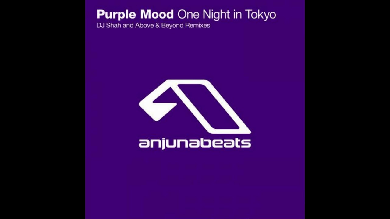 その他 Purple Mood/One Night In Tokyo,ANJ086 Purple Mood - One Night In Tokyo (Above & Beyond Remix) - YouTube