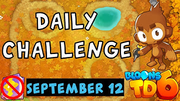 Bloons TD 6 Daily Challenge | Existentfish2