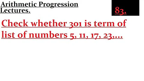 Check whether 301 is term of list of numbers 5, 11, 17, 23,...
