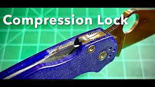 My Crazy Take on the Spyderco Compression Lock