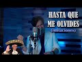 Hasta Que Me Olvides - Gilberto Gless (Imitaciones)