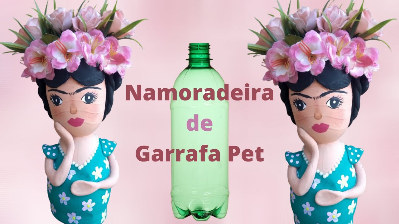 Artesanato com Garrafa pet - Namoradeira - Cachepo - Diy - Fácil de Fazer - Reciclagem