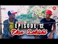 IZIGEMEGEME ZAMAPHARA | EKSE LOKISHI | EPISODE 12