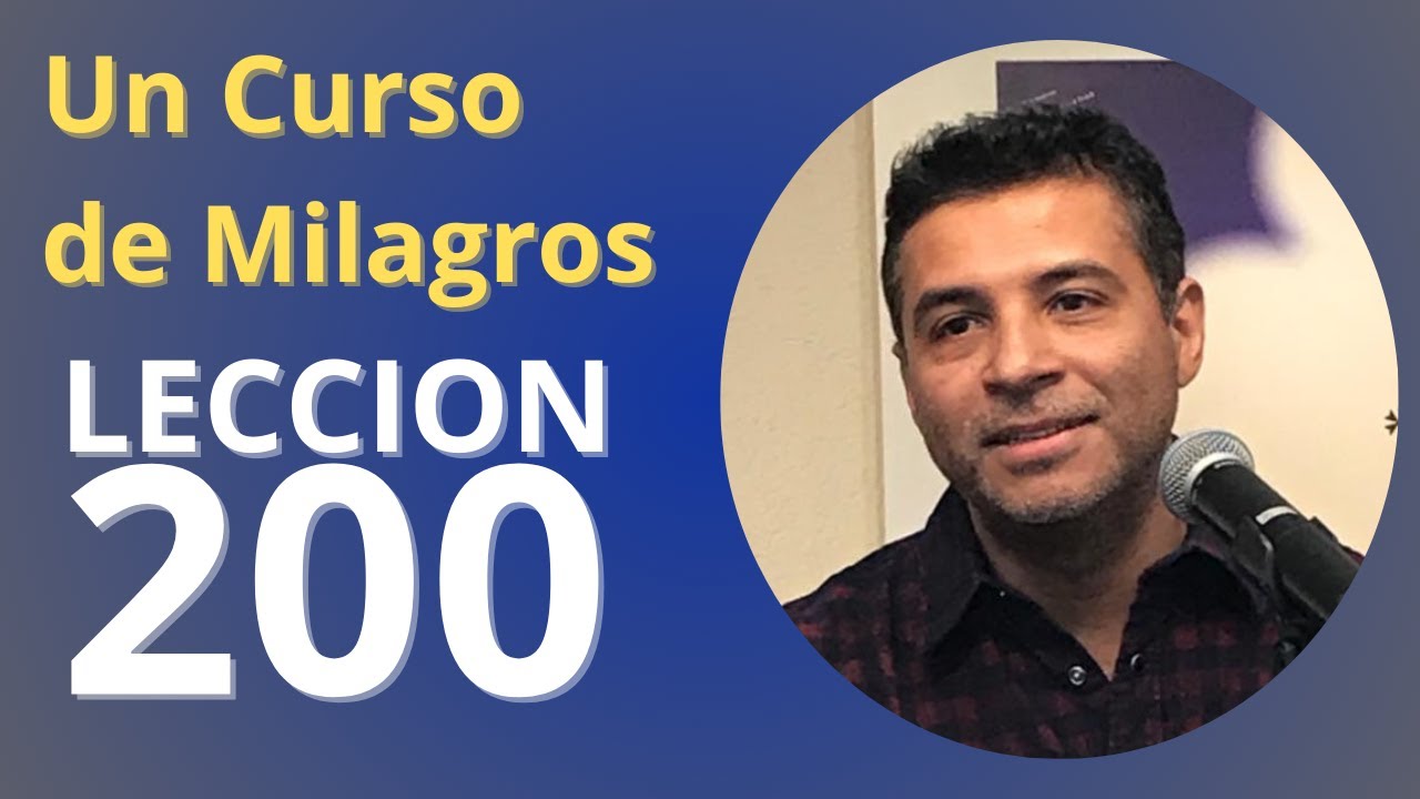 Un Curso de Milagros - Lección 200: No hay más paz que la de Dios