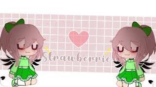 Intro to Strawberrie :3