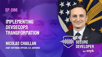 EP 086 - Implementing DevSecOps Transformation With Nicolas Chaillan