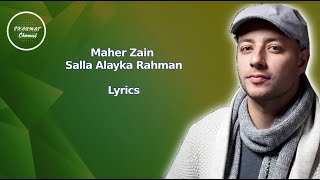 Maher Zain - Salla Alayka Rahman  (Lyrics)
