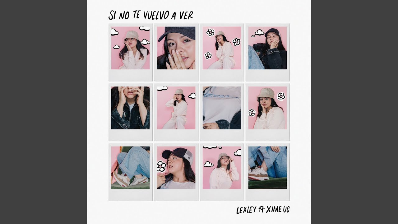 si no te vuelvo a ver