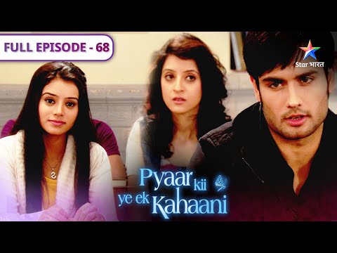 Pyaar Kii Ye Ek Kahaani Piya Ka Bana Mazaak FULL EPISODE 68