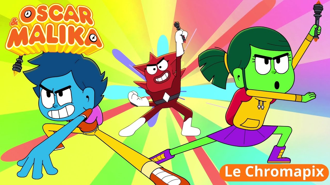 ⌚ Oscar & Malika - Saison 2 : Le Chromapix - EPISODE COMPLET