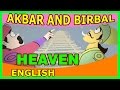 Heaven | Akbar And Birbal Cartoon Animated Story For Kids in English Vol 2