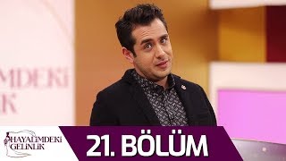 Hayalimdeki Gelinlik 21. Bölüm