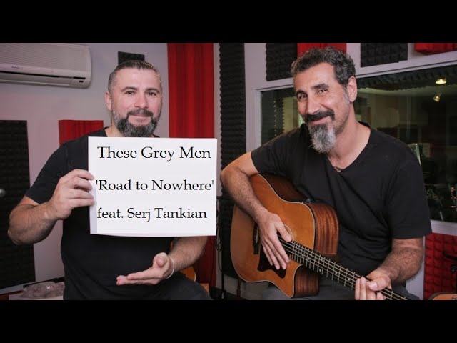 These Grey Men - Road to Nowhere feat. Serj Tankian (Talking Heads Cover | 2020) class=