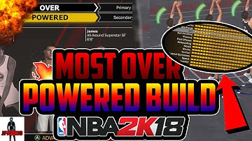 NBA 2K18 MOST OVERPOWERED BUILD !! Best Player Build/Archetype + Best Jumpshot