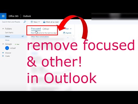 how to remove focused and other in outlook