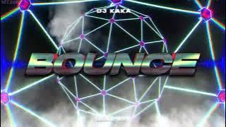 DJ Kaka - Bounce (Original Mix)
