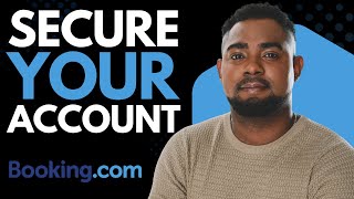 How to Enable Two Factor Authentication on Booking.com | Secure Your Account