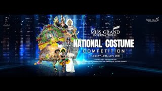 Miss Grand International 2021 l “𝙉𝙖𝙩𝙞𝙤𝙣𝙖𝙡 𝘾𝙤𝙨𝙩𝙪𝙢𝙚” Competition