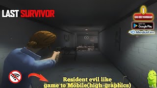 LAST SURVIVOR (mod) apk demo | resident evil like | full offline | android gameplay screenshot 2