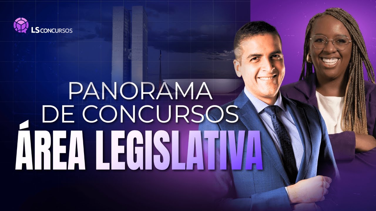 Panorama de Concursos da Área Legislativa