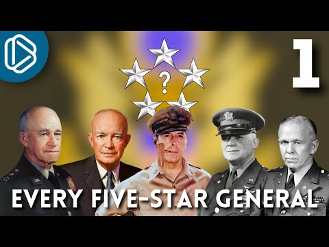 Every Five-Star General in American History, Part 1