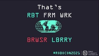 RoboCon 2021 - 1.04 BROWSER LIBRARY - INTRODUCTION (Mikko, Tatu, Kerkko, René) Net Worth