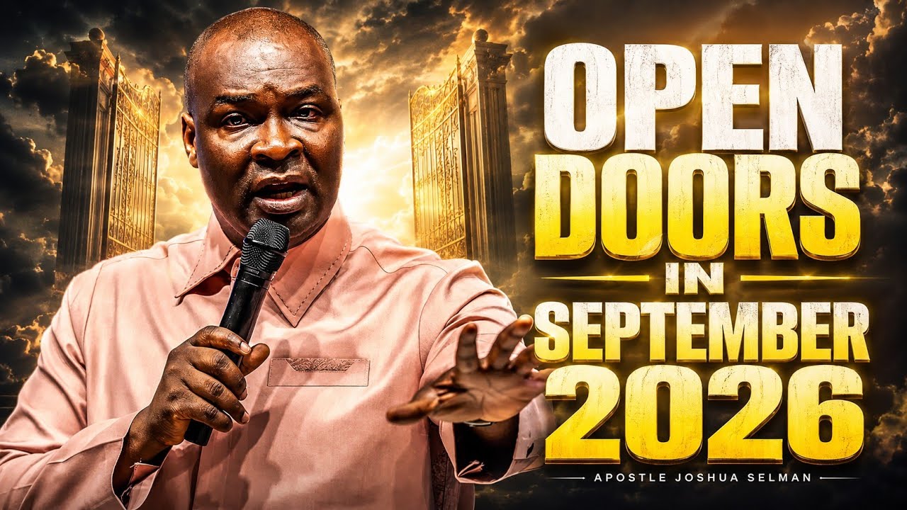 ⁣SEPTEMBER 2026: Pray This For Open Doors, Favour & Divine Breakthrough | Apostle Joshua Selman
