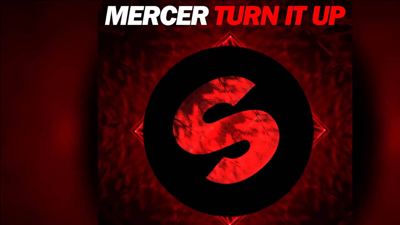 Mercer - Turn it up (Radio Edit) [Official] dance music nyc