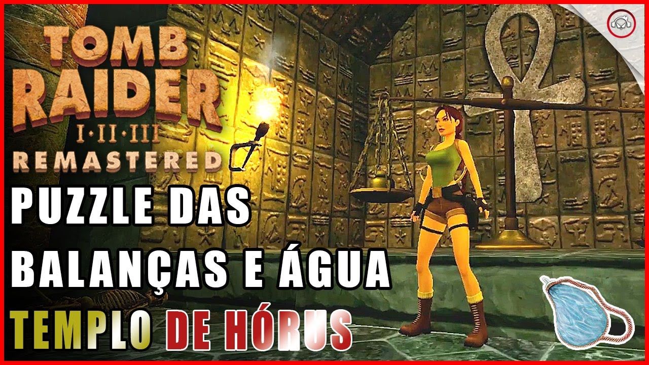 Miniatura do vídeo Tomb raider 4 Remastered, Puzzle das balanças e água em Templo de Hórus | Super-Dica