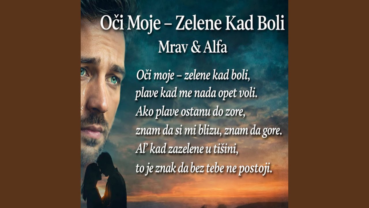 Oči Moje Zelene Kad Boli