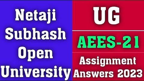 NSOU UG AE-ES-21 ASSIGNMENT ANSWERS 2023/ nsou ug AEES-21 Assignment exam questions answers 2023