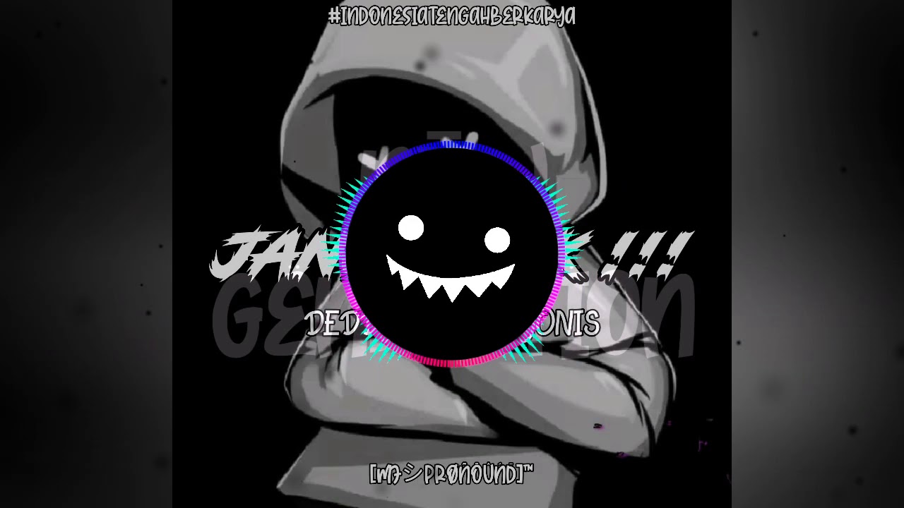 JANG CUEK !!! [DEDDY DK X DJ YONIS]