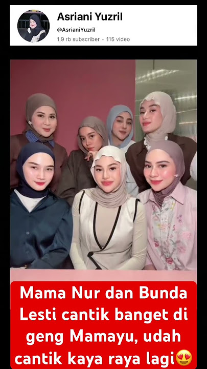 Bunda Lesti dan Mama Nur cantik banget dan kaya raya di geng mamayu #lestikejora #aurelhermansyah