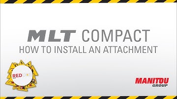 Manitou - Telehandler - MLT Compact - How To Install An Attachment
