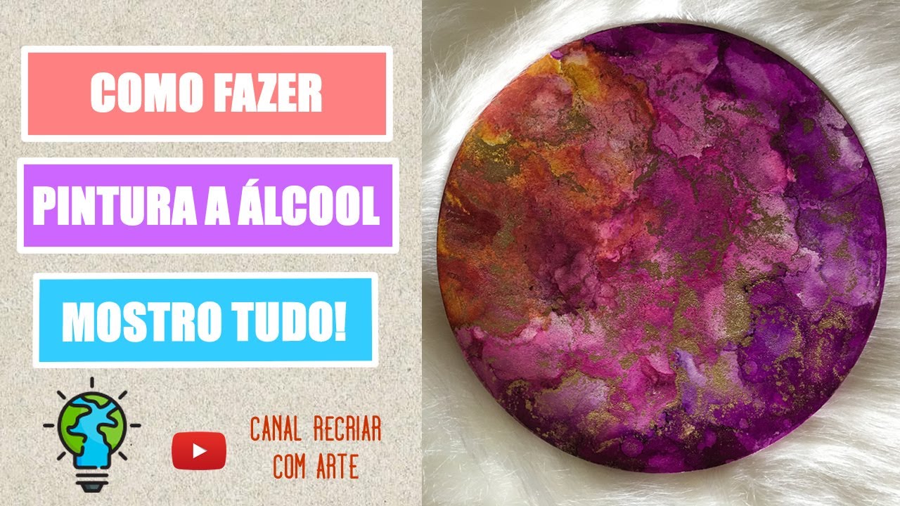Como Fazer Pintura a Álcool no MDF