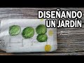 DISEÑA CONMIGO | Ideas para un Jardín