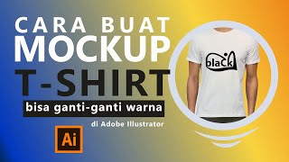 Cara mudah buat mockup kaos atau t-shirt di Adobe Illustrattor screenshot 2