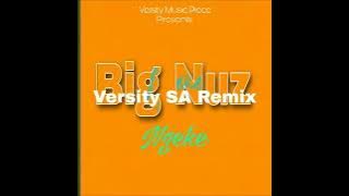 Ngeke (Versity SA's Instrumental Remake) - Big Nuz ft Dj Yamza