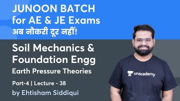 Lec.- 38 | Earth Pressure Theories (Part-4) | Soil Mechanics | AE & JE Exams | Ehtisham Siddique