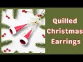 Celebrate Christmas with Unique Quilled Earrings | DIY Christmas Earrings