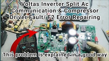 Voltes Inverter Split Ac Communication & Compressor Driver Fault / F2 Error Repairing