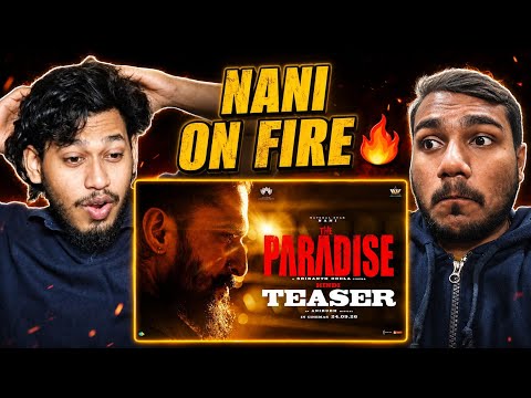 The Paradise Teaser REACTION 🔥 | Nani | Srikanth Odela | Anirudh Ravichander  