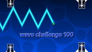 Wave Challenge Web Browser 100% | Geometry Dash