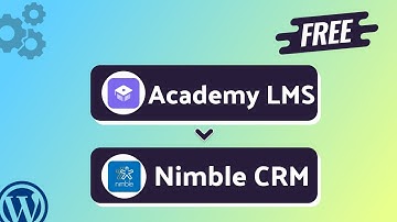 Integrating Academy LMS with Nimble CRM | Step-by-Step Tutorial | Bit Integrations