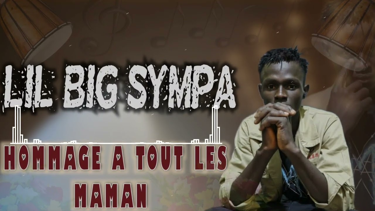 LIL BIG SYMPA. HOMMAGE A TOUT LES MAMAN (NEW SON)2026