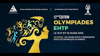 Olympiades EHTP 12ème édition 2018 | Official Teaser