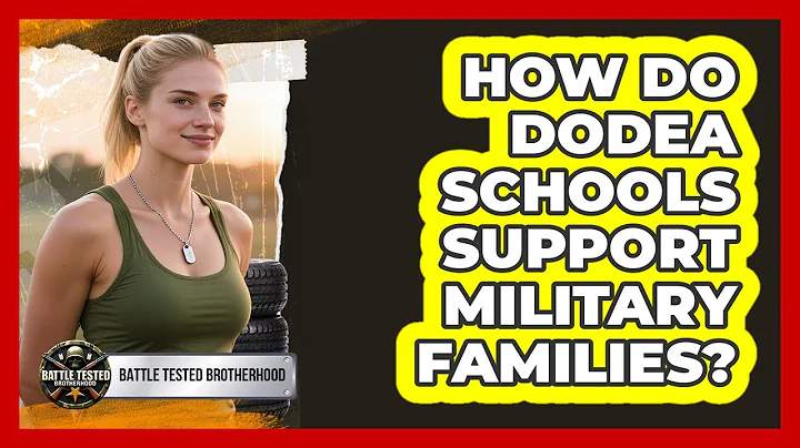 How Do DoDEA Schools Support Military Families?